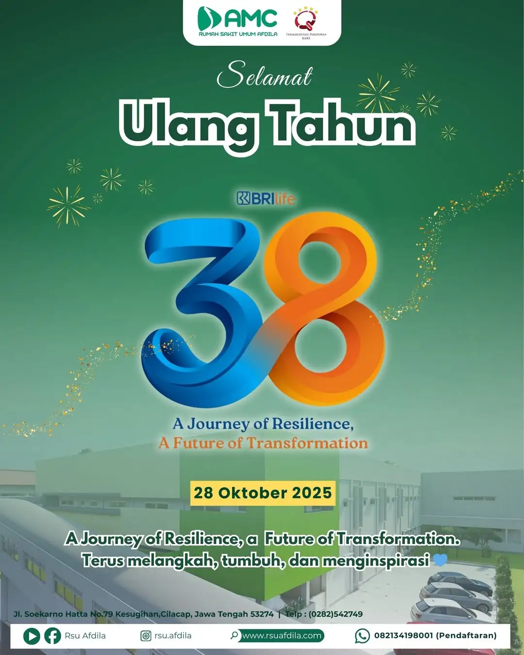 Keluarga besar RSU Afdila Cilacap mengucapkan selamat ulang tahun ke-38 untuk BRI Life! ✨