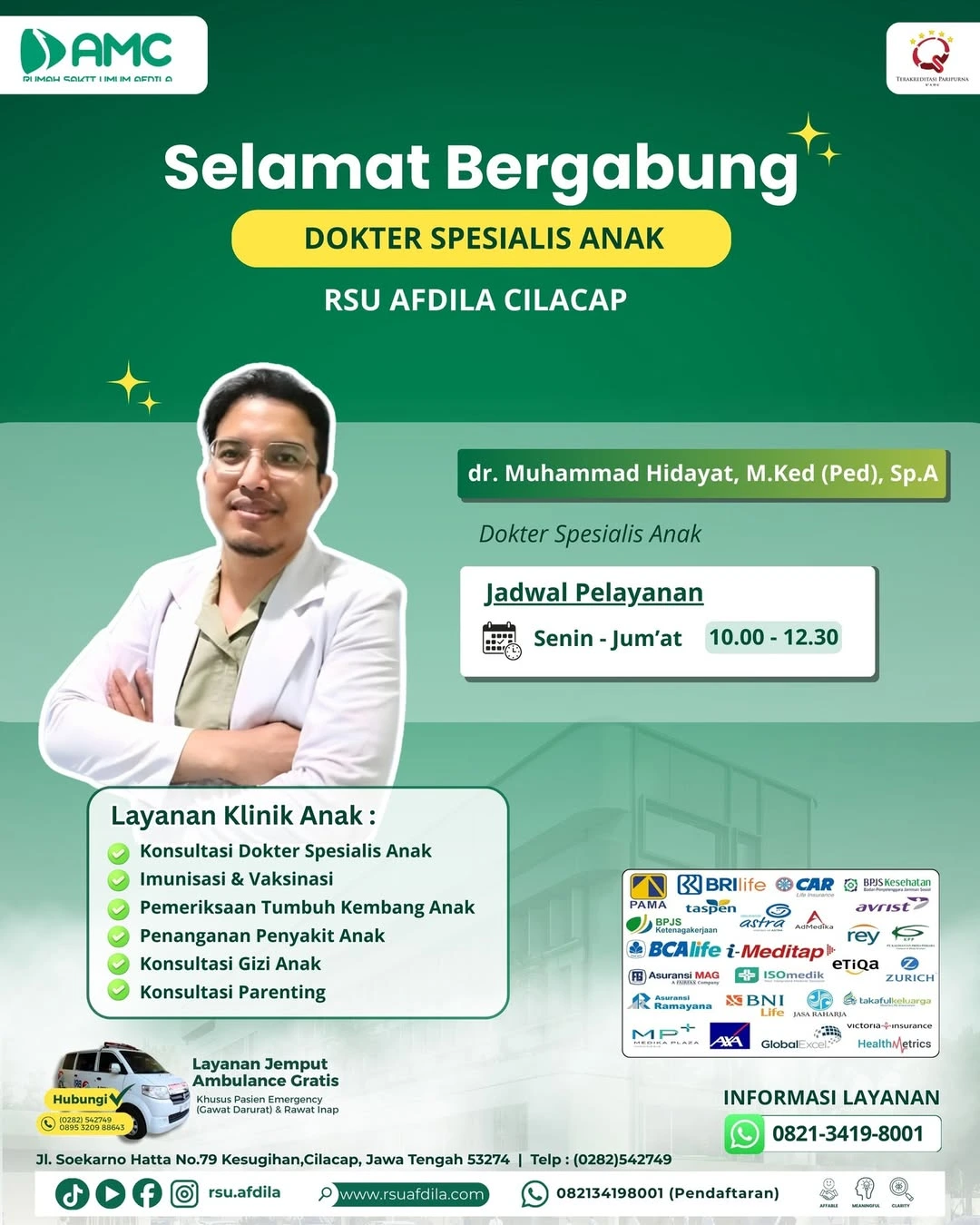 ✨ Selamat Bergabung di RSU Afdila Cilacap ✨dr. Muhammad Hidayat, M.Ked(Ped), Sp.A 👶👨‍⚕️